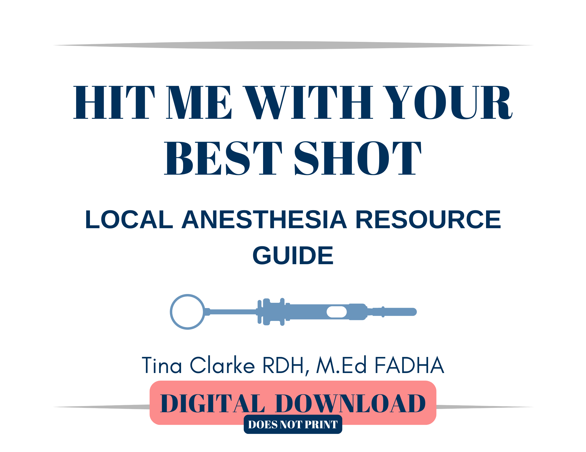 PDFHit Me With Your Best Shot Local Anesthesia Resource Guide